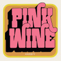 LPPink Wine / Anxiety / Vinyl / 7"