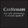 2CDCandlemass / Dactylis Glomerata / Abstrakt Algebra / 2CD