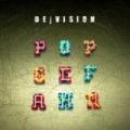 CDDe/Vision / Popgefahr