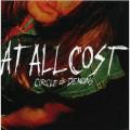 CDAt All Cost / Circle Of Demons