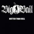 CDBig Ball / Hotter Than Hell