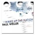 CDWeller Paul / Wake Up The Nation