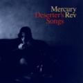CDMercury Rev / Deserter's Song