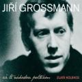 3CDGrossmann Ji / A T nhodou potkm / 3CD / Digipack