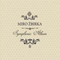 CDŽbirka Miro / Symphonic Album / Digipack