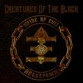 CDMpire Of Evil / Creatures Of The Black