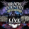 2CDBlack Country Communion / Live Over Europe / 2CD