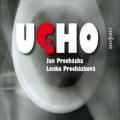 CDProchzka Jan/Prochzkov Lenka / Ucho