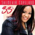 CDCopeland Shemekia / 33 1 / 3