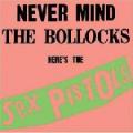 LPSex Pistols / Never Mind The Bollocks / Vinyl / 180gr