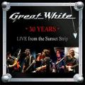 CDGreat White / 30 Years:Live From Sunset Trip