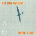 CDLow Anthem / Smart Flesh