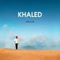 CDKhaled / C'Est La Vie