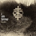 LPI Am Heresey / Thy Will / Vinyl