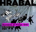 CDHrabal Bohumil / Bambini di Praga 1947 / MP3 / Kaiser O. / Digipack