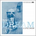 CDPink Martini & The Von Traps / Dream A Little Dream