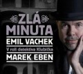 2CDVachek Emil / Zl minuta / 2CD / Eben M.