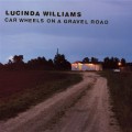 CDWilliams Lucinda / Car Wheels On A Gravel
