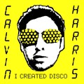 2LPHarris Calvin / I Created Disco / Vinyl / 2LP