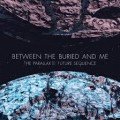 CD/DVDBetween The Buried And Me / Future Sequence:Live At The / CD+DVD