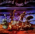 2CDColosseum II / Strange New Flesh / 2CD