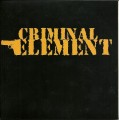 2LPCriminal Element / 7-Career Criminal / Vinyl / Single / 2LP