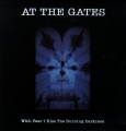 LPAt The Gates / With Fear I Kiss The Burning... / Vinyl