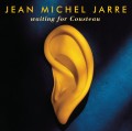 CDJarre Jean Michel / Waiting For Cousteau / Reedice