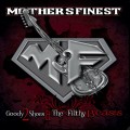 CDMother's Finest / Goody 2 Shoes & The Filthy Beast