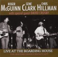 CDMcGuinn/Clark/Hillman / Live At The Boarding House