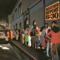 2LPWeather Report / 8:30 / Vinyl / 2LP