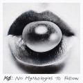 CDMo / No Mythologies To Follow