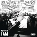 CDYo Gotti / I Am