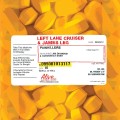 CDLeft Lane Cruiser / Painkillers