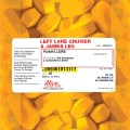 CDLeft Lane Cruiser / Painkillers