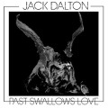 CDDalton Jack / Past Swallows Love