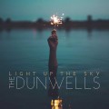 CDDunwells / Light Up The Sky / Digipack