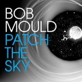 CDMould Bob / Patch The Sky / Digipack