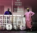 CDToure Ali Farka/Toumani Diabat / Ali And Toumani