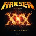 2LPHansen Kai / XXX / Three Decades In Metal / Vinyl / 2LP