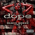 CDDope / Blood Money Pt.1