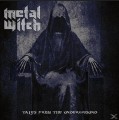 CDMetal Witch / Tales From The Underground