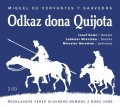2CDDe Cervantes Miguel / Odkaz Dona Quijota / Digisleeve / 2CD