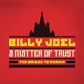 2CD/DVDJoel Billy / Matter Of Trust / Bridge To Russia / 2CD+DVD