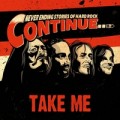 CDContinue / Take Me / Digipack