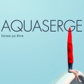 LPAquaserge / Laisse Ca Etre / Vinyl