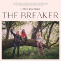 CDLittle Big Town / Breaker