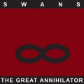 2CDSwans / Great Annihilator / 2CD / Reedice / Digipack