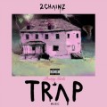 CD2 Chainz / Pretty Girls Like Trap Music