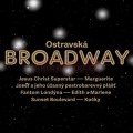 CDVarious / Ostravsk Broadway / Digipack